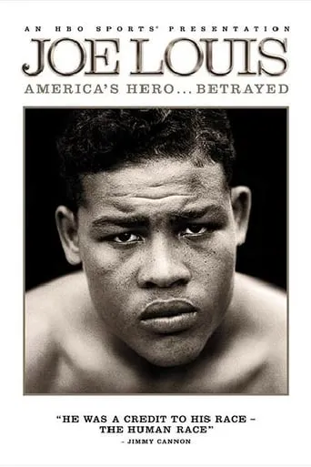 Joe Louis: America's Hero Betrayed movie poster - Rated 7/10