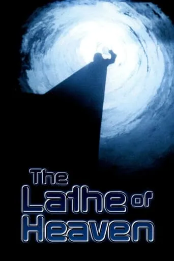 The Lathe of Heaven movie poster - Rated 6.6/10