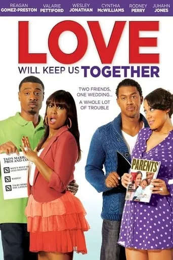 Love Will Keep Us Together movie poster - Rated 1/10