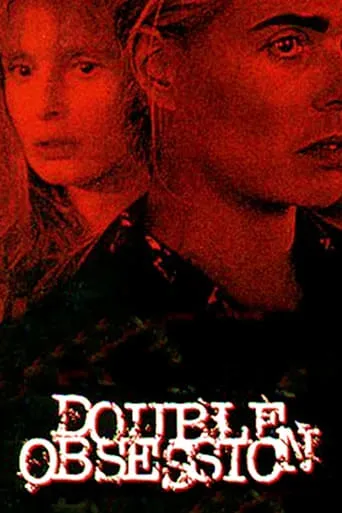 Double Obsession movie poster - Rated 5.5/10