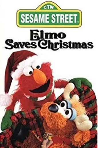 Sesame Street: Elmo Saves Christmas movie poster - Rated 5.9/10