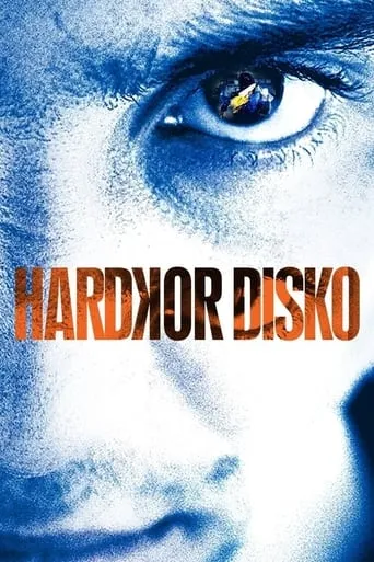 Hardkor Disko movie poster - Rated 5.9/10