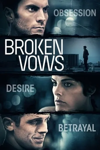 Broken Vows movie poster - Rated 5.1/10