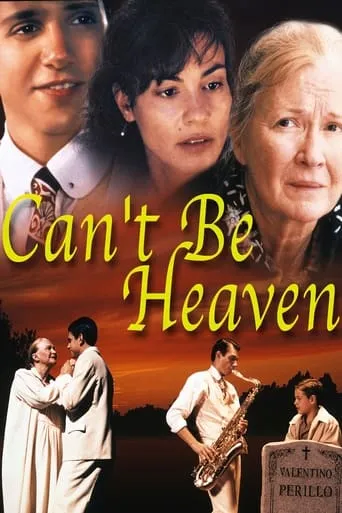 Can't Be Heaven movie poster - Rated 5.3/10