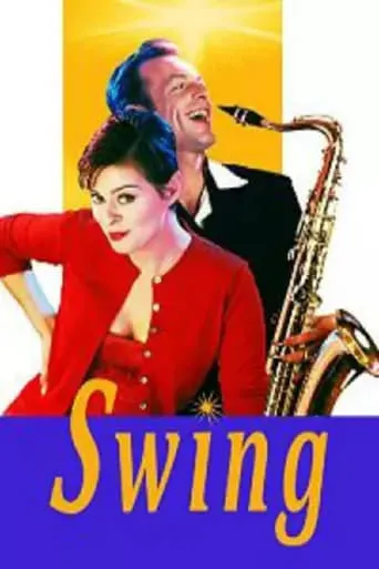 Swing movie poster - Rated 5/10