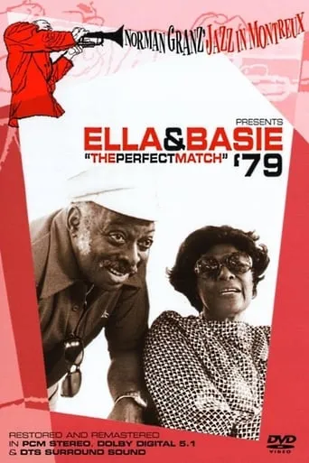 Norman Granz’ Jazz in Montreaux presents Ella and Basie '79—"The Perfect Match" movie poster - Rated 9/10
