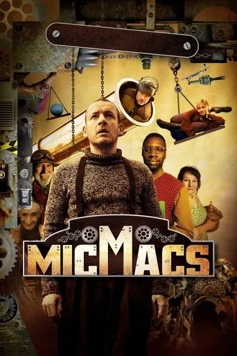 Micmacs movie poster - Rated 6.619/10