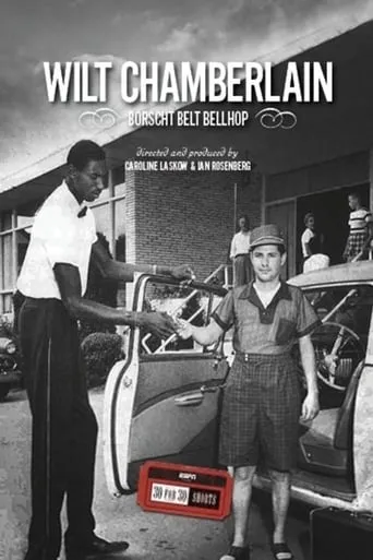 Wilt Chamberlain: Borscht Belt Bellhop movie poster - Entertainment content