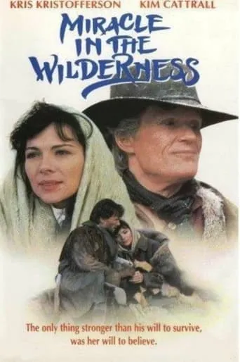 Miracle in the Wilderness movie poster - Rated 5.5/10
