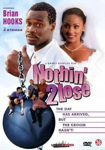 Nothin' 2 Lose movie poster - Entertainment content