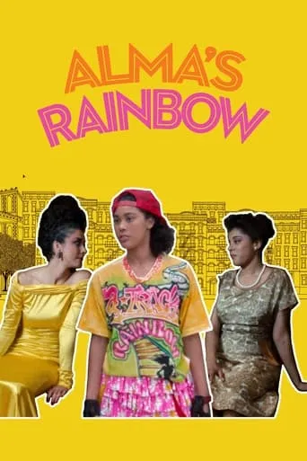 Alma's Rainbow movie poster - Rated 6.2/10