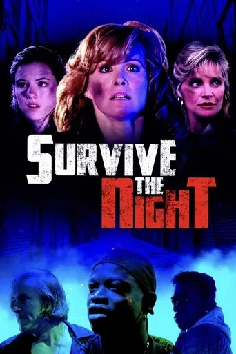 Survive The Night movie poster - Rated 5/10