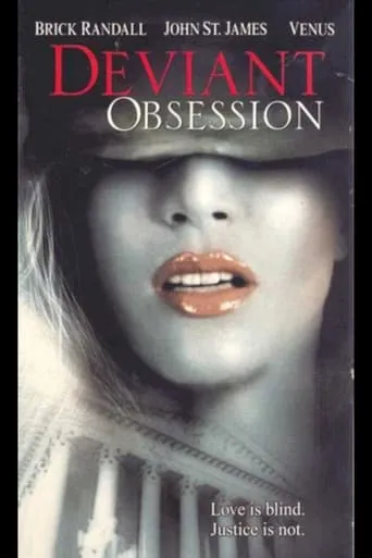 Deviant Obsession movie poster - Rated 3.1/10