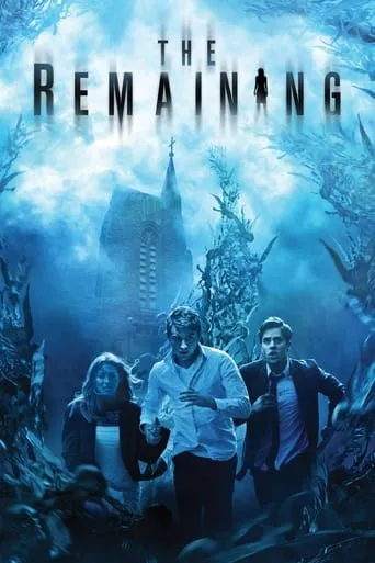 The Remaining movie poster - Rated 6.101/10