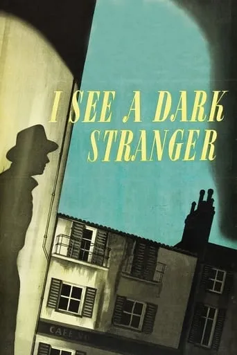 I See a Dark Stranger movie poster - Rated 6.3/10