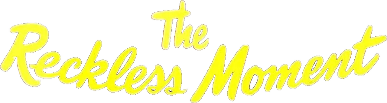 The Reckless Moment