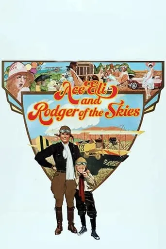 Ace Eli and Rodger of the Skies movie poster - Rated 4.7/10