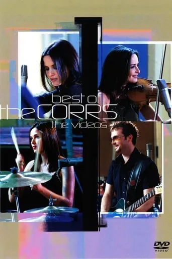 The Corrs: Best of The Corrs - The Videos movie poster - Rated 9/10