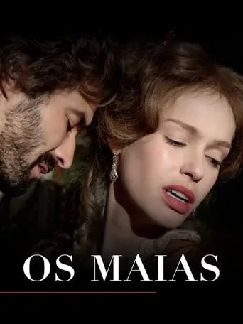 The Maias: Story of a Portuguese Family movie poster - Rated 5.9/10