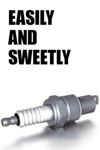 Easily and Sweetly movie poster - Rated 5/10