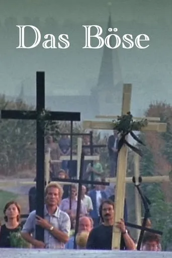 Das Böse movie poster - Rated 4.5/10