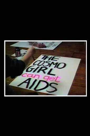 Doctors, Liars, and Women: AIDS Activists Say No to Cosmo movie poster - Entertainment content