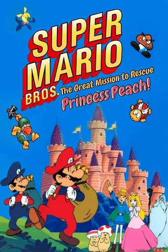 Super Mario Brothers: Great Mission to Rescue Princess Peach movie poster - Rated 6.2/10