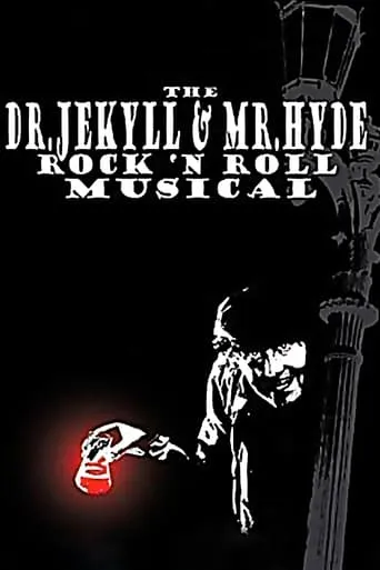 The Dr. Jekyll & Mr. Hyde Rock 'n Roll Musical movie poster - Entertainment content