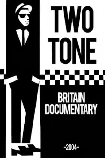Two Tone Britain movie poster - Rated 4.9/10