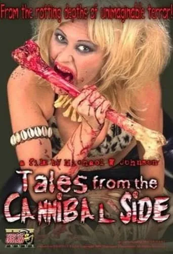 Tales from the Cannibal Side movie poster - Rated 3/10