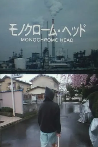 Monochrome Head movie poster - Rated 4.1/10