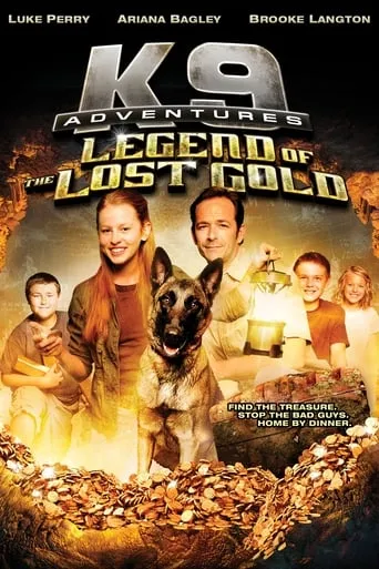 K-9 Adventures: Legend of the Lost Gold movie poster - Rated 6.7/10