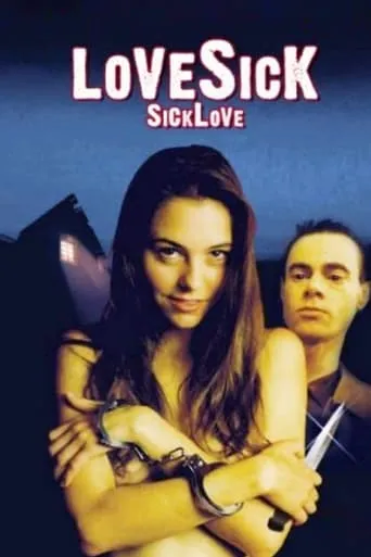Lovesick: Sick Love movie poster - Rated 3.6/10