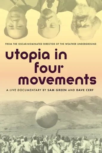 Utopia in Four Movements movie poster - Entertainment content