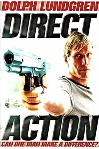 Direct Action movie poster - Rated 5.1/10