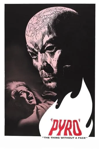 Pyro... The Thing Without a Face movie poster - Rated 5/10