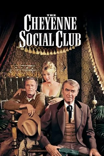 The Cheyenne Social Club movie poster - Rated 6.4/10