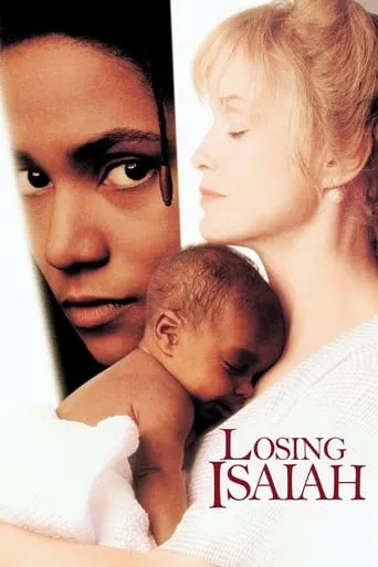 Losing Isaiah movie poster - Rated 6.5/10