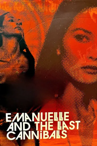 Emanuelle and the Last Cannibals TV series poster - Rated 4.882/10