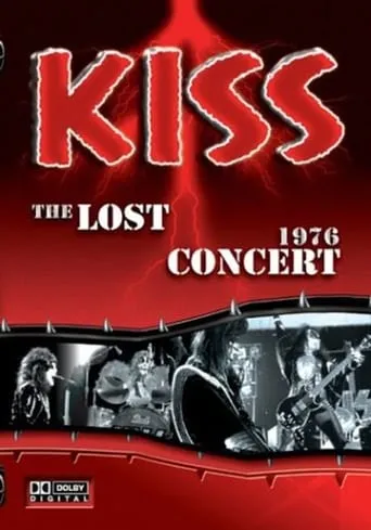 Kiss: The Lost Concert movie poster - Rated 9/10