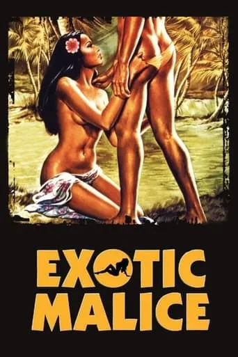 Exotic Malice movie poster - Rated 5.8/10