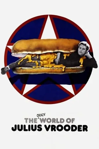 The Crazy World of Julius Vrooder movie poster - Rated 5.2/10