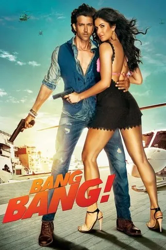 Bang Bang! movie poster - Rated 6.2/10