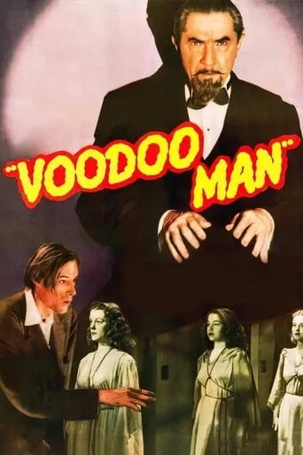 Voodoo Man movie poster - Rated 5/10