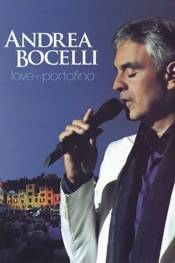 Andrea Bocelli: Love In Portofino movie poster - Rated 6.2/10