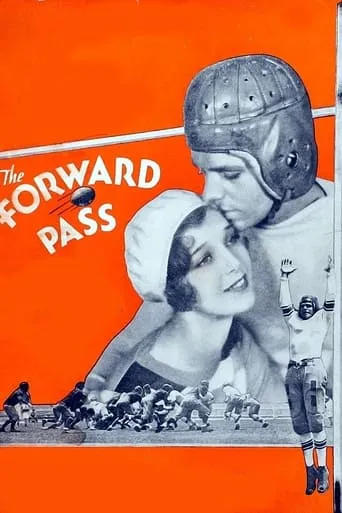 The Forward Pass movie poster - Entertainment content