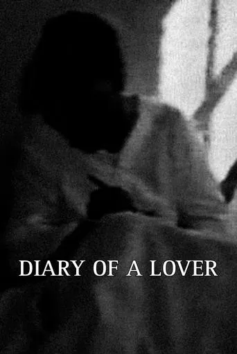 Diary of a Lover movie poster - Rated 6/10