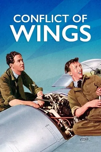 Conflict of Wings movie poster - Rated 6/10