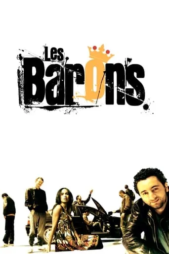 Les Barons movie poster - Rated 5.8/10