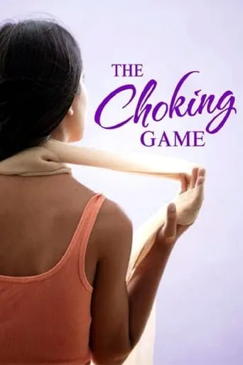 The Choking Game movie poster - Rated 5.1/10